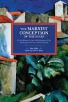 The Marxist Conception of the State
