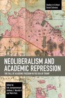 Neoliberalism and Academic Repression