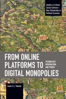 From Online Platforms to Digital Monopolies