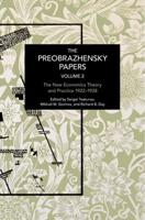 The Preobrazhensky Papers, Volume 2