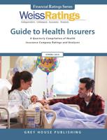 Weiss Ratings Guide to Health Insurers, Summer 2019
