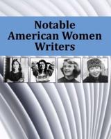 Notable American Women Writers