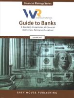 Weiss Ratings Guide to Banks. Spring 2021