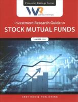 Weiss Ratings Investment Research Guide to Stock Mutual Funds. Summer 2020