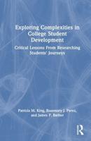 Exploring Complexities in College Student Development