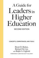 A Guide for Leaders in Higher Education