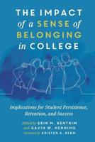 The Impact of a Sense of Belonging in College