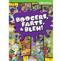 Boogers, Farts, and Bleh! Look and Find