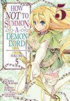 How NOT to Summon a Demon Lord. Vol. 5