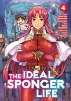 The Ideal Sponger Life. Volume 4