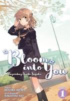 Bloom Into You Vol. 1