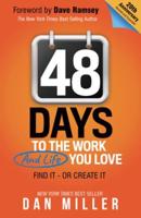 48 Days: To the Work and Life You Love