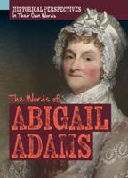 The Words of Abigail Adams