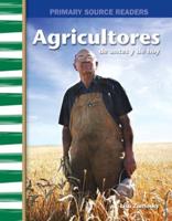 Agricultores De Antes Y De Hoy