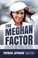 The Meghan Factor