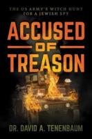 Accused of Treason
