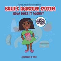 Kalie's Digestive System