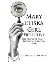 Mary Eliska Girl Detective