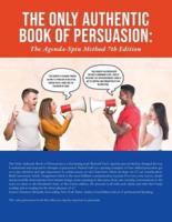 The Only Authentic Book of Persuasion