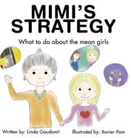 Mimi's STRATEGY