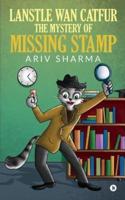 Lanstle WAN Catfur - The Mystery of Missing Stamp