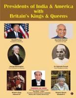 Presidents of India & America With Britain's Kings & Queens