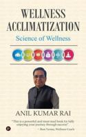 Wellness Acclimatization