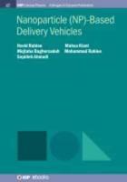 Nanoparticle (NP)-Based Delivery Vehicles