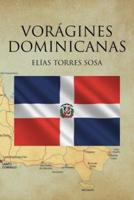Vorágines Dominicanas