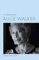 Understanding Alice Walker