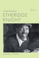 Understanding Etheridge Knight