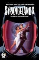 Strangelands. Vol. 2