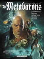 The Metabarons. The Complete Second Cycle