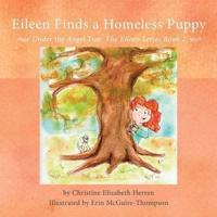 Eileen Finds a Homeless Puppy