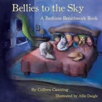 Bellies to the Sky