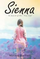 Sienna: In Search of Her 'True Self'