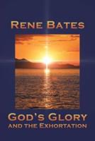 God's Glory : and the Exhortation