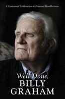 Well Done, Billy Graham