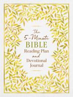 The 5-Minute Bible Reading Plan and Devotional Journal