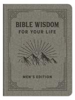Bible Wisdom for Your Life