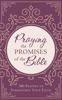 Praying the Promises of the Bible