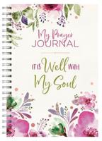 My Prayer Journal: It Is Well With My Soul