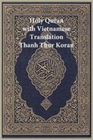 Holy Quran With Vietnamese Translation - Clear and Easy to Read