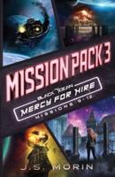 Mercy for Hire Mission Pack 3: Missions 9-12