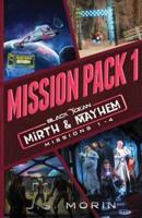 Mirth & Mayhem Mission Pack 1