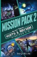 Mirth & Mayhem Mission Pack 2