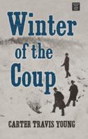 Winter of the Coup