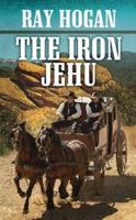 The Iron Jehu