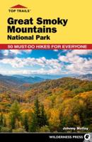 Top Trails Great Smoky Mountains National Park