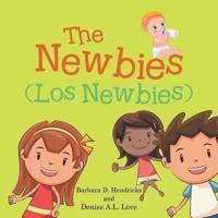 The Newbies: Los Newbies